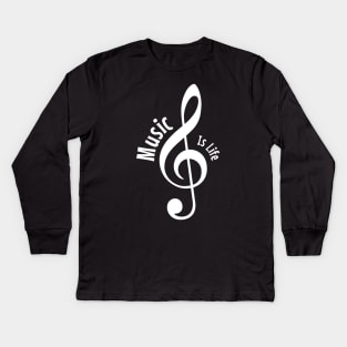 Music is life Kids Long Sleeve T-Shirt